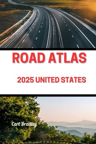 ROAD ATLAS 2025 UNITED STATES