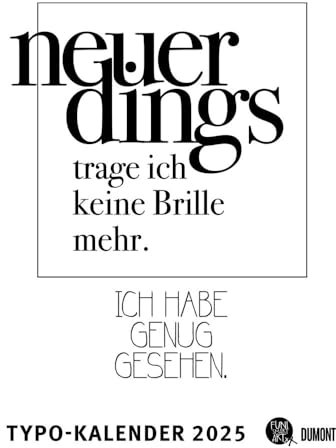 Typo-Kalender - Funi Smart Art - Kalender 2025 - DUMONT-Verlag - Wandkalender - Sprüche-Kalender - 50 cm x 70 cm