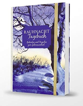 Rauhnacht Tagebuch: Gedanken & Impulse zum Jahreswechsel