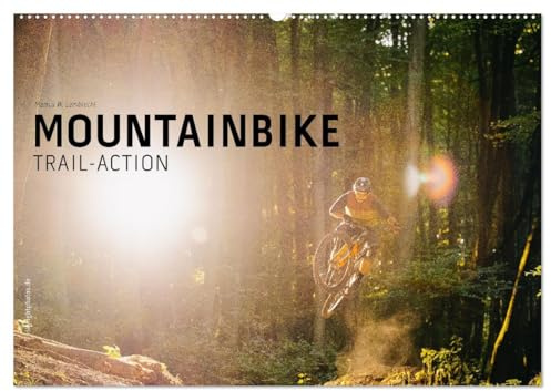 Mountainbike Trail-Action (Wandkalender 2026 DIN A2 quer), CALVENDO Monatskalender: Ein aufregender MTB-Trail durch Wald und Flur (CALVENDO Sport)