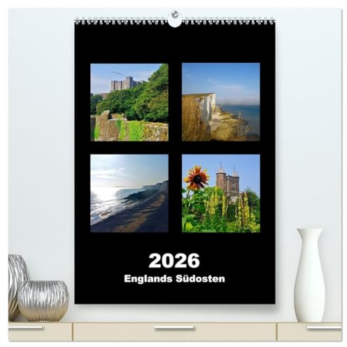 Englands Südosten 2026 (hochwertiger Premium Wandkalender 2026 DIN A2 hoch), Kunstdruck in Hochglanz: Highlights aus dem Südosten Englands (CALVENDO Orte)