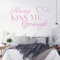 Always Kiss Me Goodnight - Love Zitat Wandtattoo [Pink]