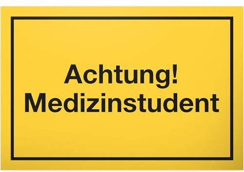 DankeDir! Achtung Medizinstudent Schild mit Spruch - Geschenkidee lustiges Geschenk Mediziner angehende Ärzte - Scherzartikel Medis Medizin-Studenten