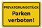 UvV Hinweisschild Privatgrundstück Parken verboten - reflektierendes Schild - gelb RA1 - ALU DIBOND - Premium Qualität aus Delbrück (30 x 20 cm)