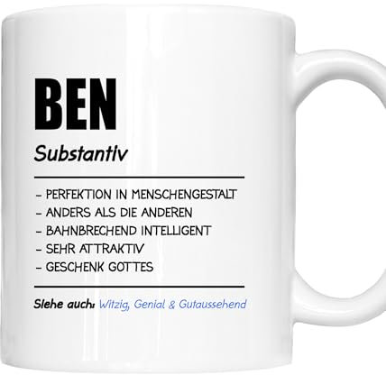 Ben Tasse | Mann Junge Namen Vorname Kosename Rufname Kaffeebecher | Definition Ben Geschenk