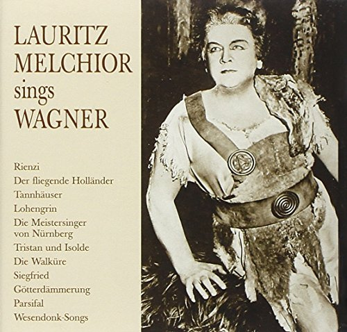 Lauritz Melchior Sings Wagner