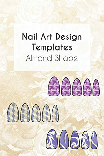 Nail Art Design Templates Almond Shape: Do-It-Yourself Create Your Own Nail Art Designs Blank Nail Bed Templates Drawing Pre-Plan For Nail Artists ... Gel Acrylic Poly Gel Enthusiasts Beauty Hobby
