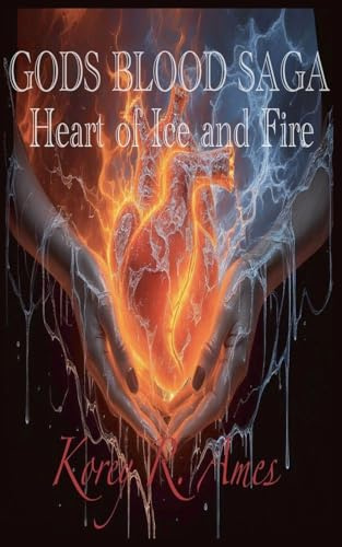 The Gods Blood Saga, Heart of Ice and Fire