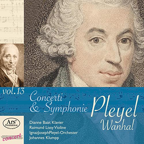 Pleyel/Vanhal: Concerti & Symphonies, Vol. 13