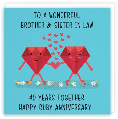 Hunts England - Brother And Sister In Law 40th Anniversary Card - To A Wonderful Brother & Sister In Law - 40 Years Together - Happy Ruby Anniversary - Iconic Collection