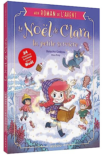 Mon roman de l'avent - Le Noël de Clara la petite sorcière