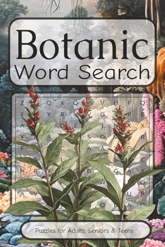 Botanic Word Search Puzzle Book: Botanic Word Search Puzzle Book with Easy to read print about Botanical, Plants, Trees and more | 6x9 inches, 110 ... Gift for Vacations, Holidays and Birthdays