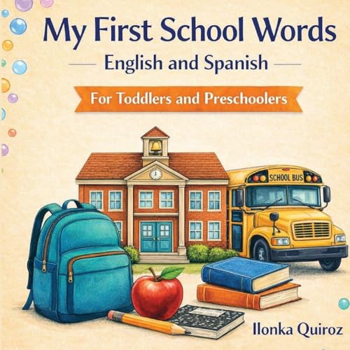 My First School Words English and Spanish