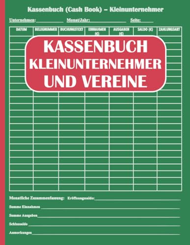 Kassenbuch Kleinunternehmer und Vereine: Einfaches A4 Haushaltsbuch für Vereine & Privathaushalte | Einnahmen & Ausgaben übersichtlich eintragen, ideal für Klein- und Nebengewerbe, ohne MwSt.