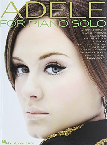 Adele For Piano Solo by Adele (2012) Paperback