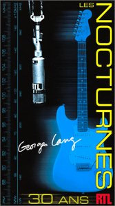 Georges Lang : Les Nocturnes - 30 ans RTL (Long Box