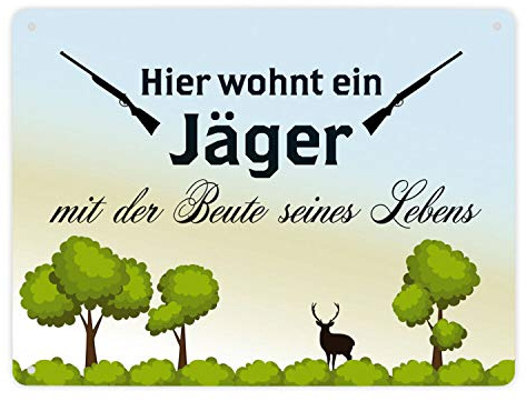 Metallschild XL mit Spruch: Comic_Hier wohnt ein Jäger…