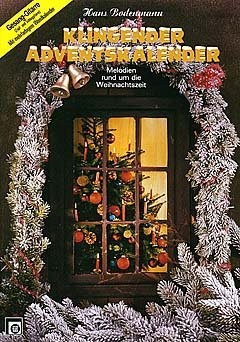 Musikverlag Edition Melodie GmbH KLINGENDER ADVENTSKALENDER - arrangiert für Gesang und andere Besetzung - Gitarre [Noten/Sheetmusic]
