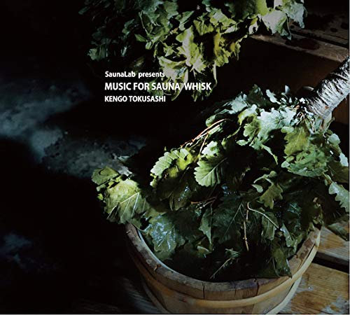 MUSIC FOR SAUNA WHISK
