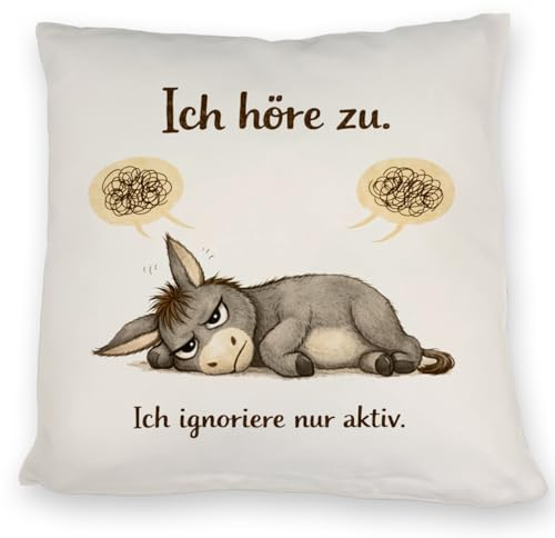 speecheese Eddi Esel Ich höre zu Ich ignoriere nur aktiv Kissen für Morgenmuffel Humorvolles DekoKissen mit lustigem Spruch für Morgenmuffel