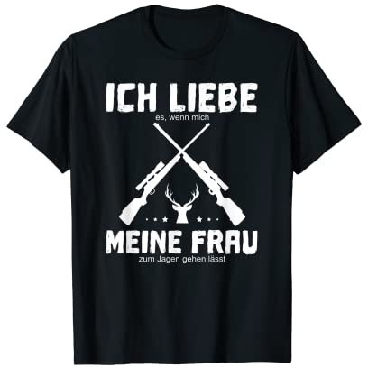 Jagd Jagdbekleidung Herren Ich liebe meine Frau Jäger T-Shirt