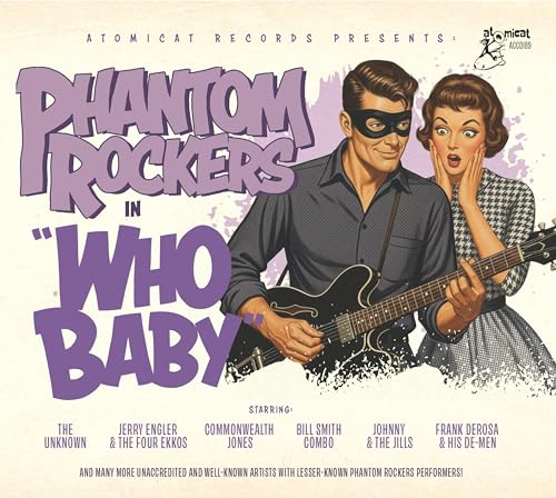 Phantom Rockers Vol. 4 - Who Baby