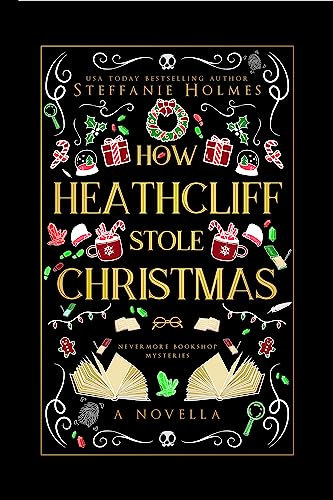 How Heathcliff Stole Christmas: A Nevermore Bookshop Mysteries novella (English Edition)