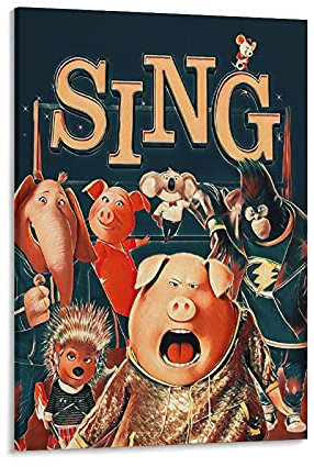 GNKIO Movie Sing Leinwand Kunst Poster und Wand Kunst Bild Druck Moderne Familie Schlafzimmer Dekor Poster 12x18inch(30x45cm)