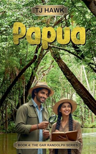 Papua (Gar Randolph, Band 1)