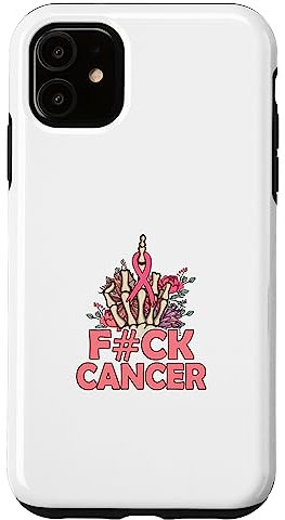Hülle für iPhone 11 F#uck Cancer – Brustkrebs-Bewusstsein – Unterstützungsgeschenk
