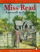 By Read Miss Farewell to Fairacre (Penguin Audiobooks) [Audio Cassette]