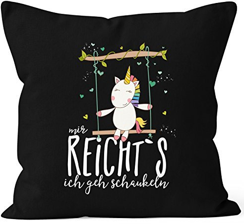 MoonWorks Kissenbezug Einhorn auf Schaukel Mir reicht`s ich GEH schaukeln Spruch 40x40 Baumwolle schwarz Pullover