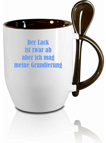 Tasse m. Löffel Der Lack ist zwar ab...  Löffeltasse, Kaffeetasse mit Motiv,Bürotasse, bedruckte Tasse mit Sprüchen oder Bildern - auch individuelle Gestaltung nach Kundenwunsch