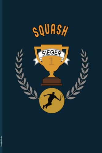 Squash Sieger: Schönes Notizbuch zum Gewinn der Meisterschaft für Squash Spieler und Mannschaft das Gewinner Geschenk zum Wettkampf und Spiel Sieg eine herzliche Gratulation zum Erfolg