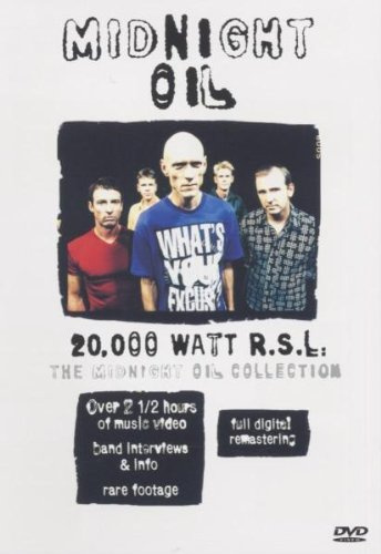 Midnight Oil - 20.000 Watt R.S.L.