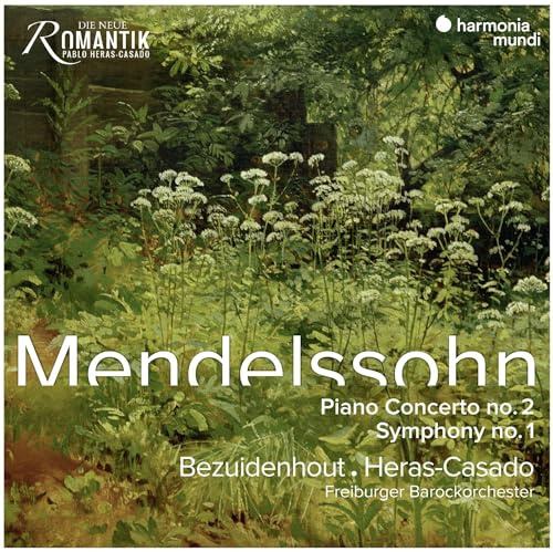 Mendelssohn: Piano Concerto No. 2 & Symphony No. 1