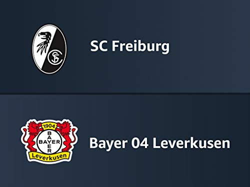 SC Freiburg - Bayer 04 Leverkusen