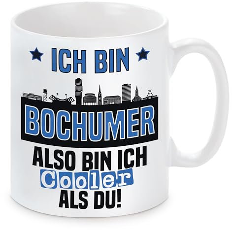 Tasse mit Spruch | Ich bin Bochumer also bin ich cooler als du! | Fußball Keramiktasse für Bochum Fan | Skyline deiner Stadt | hochwertiger Druck