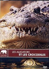 Les Alligators et les crocodiles [FR Import]