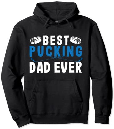 Eishockey Dad - Best Pucking Dad Pullover Hoodie