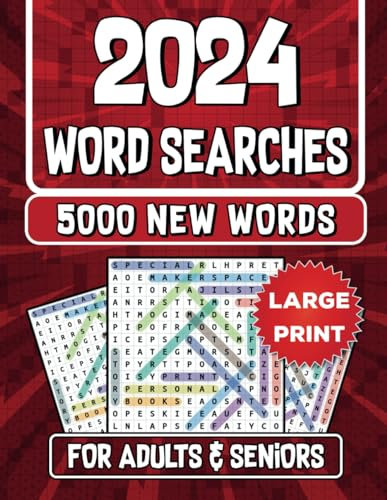 2024 Word Search Puzzle Books For Adults & Seniors Large Print - 5000 New Words: Diverse-Themed, Vision-Friendly Word Finds with Full Solutions Across 3 Difficulty Levels to Enhance Brain Activity