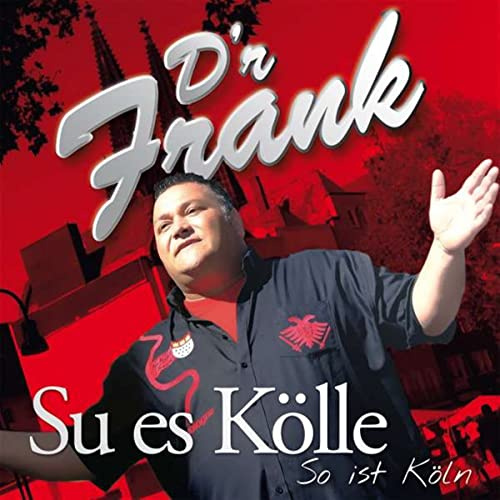 Su Es Kölle/So Ist Köln