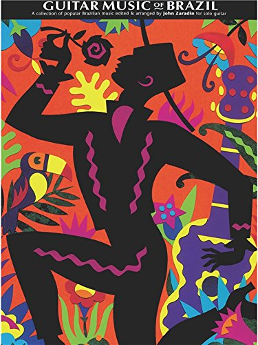 The Guitar Music Of Brazil. Für Gitarrentabulatur(mit Akkordsymbolen)