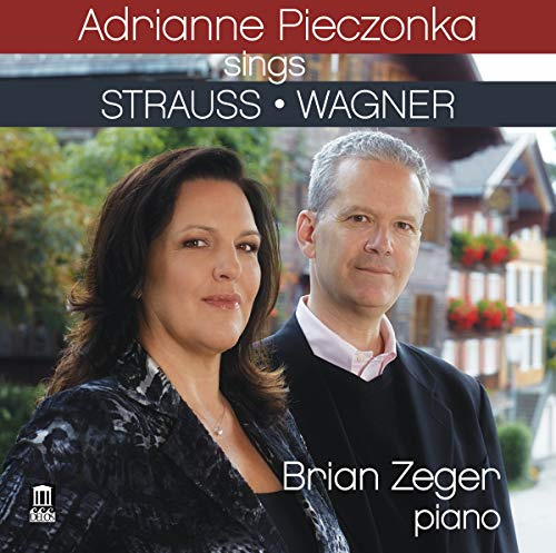 Adrianne Pieczonka Sing Wagner & Strauss