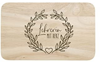 Schneidebrett Lehrerin mit Herz - Geschenkidee Made in Germany Geschenk für die Lehrerin Frühstücksbrett