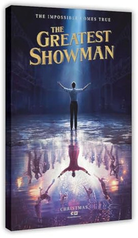 NEDOES Filmposter The Greatest Showman, Leinwand-Poster, Wandkunst, Dekor, Bild, Gemälde für Wohnzimmer, Schlafzimmer, Dekoration, Rahmenstil, 30 x 45 cm