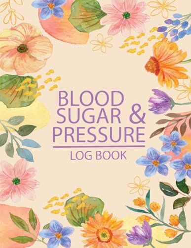 Blood Sugar & Blood Pressure Log Book: Dual Tracking Notebook for Diabetes and Blood Pressure | Blood Glucose Level Recording Journal | Purple Floral Garden Design Cover