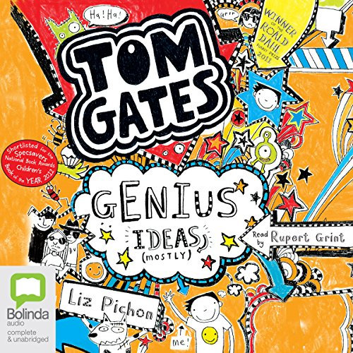 Genius Ideas (Mostly): Tom Gates, Book 4