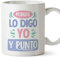 MUGFFINS Tazas para MADRE/MAMÁ - En Español - Por que lo digo yo y punto - 11 oz / 330 ml - Regalo original y divertido