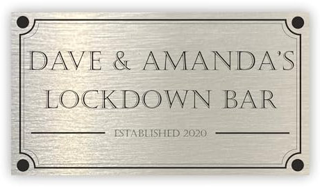 FUN - Lockdown Bar - Aluminium House Sign Personalised For You - Your Own Design - ANY TEXT, 20cm x 11cm
